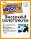 Cover of: The Complete Idiots Guide To Being A Successful Entrepreneur
