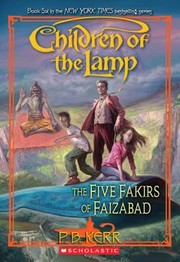 The Five Fakirs Of Faizabad by Philip Kerr
