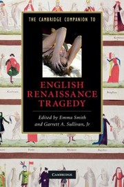 Cover of: The Cambridge Companion To English Renaissance Tragedy by 