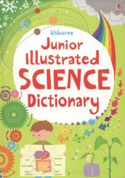 Cover of: Junior Illustrated Science Dictionary by 