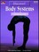 Cover of: Body Systems