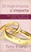 Cover of: El Matrimonio Si Importa Marriage Does Matter Tres Aspectos Claves Del Pacto Matrimonialthree Key Aspects Of The Marriage Covenant