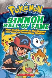 Cover of: Sinnoh Hall Of Fame Your Inside Guide To The Biggest And Best Of Everything Sinnoh