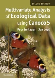 Multivariate Analysis Of Ecological Data Using Canoco by Jan Leps