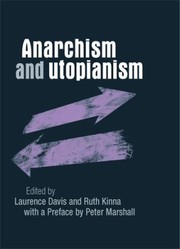 Cover of: Anarchism and Utopianism by Laurence Davis, Ruth Kinna