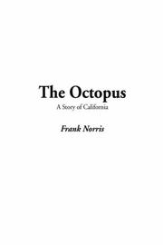 Cover of: Octopus, The by Frank Norris