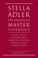 Cover of: Stella Adler On Americas Master Playwrights Eugene Oneill Thornton Wilder Clifford Odets William Saroyan Tennessee Williams William Inge Arthur Miller Edward Albee