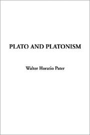 Cover of: Plato and Platonism by Walter Pater, Walter Pater