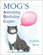 Cover of: Mogs Amazing Birthday Caper