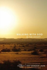 Cover of: Walking With God In The Desert Pack Five Faith Lessons