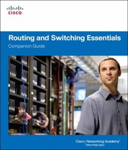 Routing And Switching Essentials Companion Guide by Cisco Networking Academy