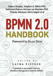 Cover of: Bpmn 20 Handbook Methods Concepts Case Studies And Standards In Business Process Management Notion by 