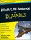 Cover of: Worklife Balance For Dummies