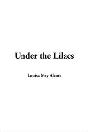 Cover of: Under the Lilacs by Louisa May Alcott