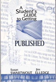 Cover of: A Students Guide To Getting Published by 