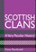 Cover of: Scottish Clans A Very Peculiar History