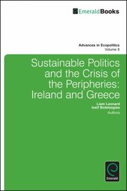 Cover of: Sustainable Politics And The Crisis Of The Peripheries Ireland And Greece by 