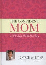 Cover of: Confident Mom by 