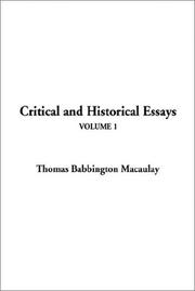 Cover of: Critical and Historical Essays by Thomas Babington Macaulay