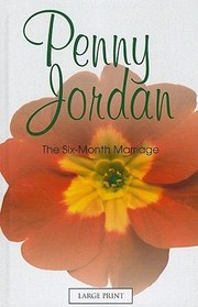 Cover of: The Sixmonth Marriage by 