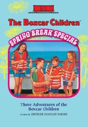 Cover of: The Boxcar Children Spring Break Special