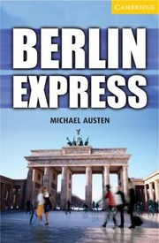 Berlin Express by Michael Austen