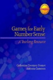 Games For Early Number Sense A Yearlong Resource by Antonia Cameron