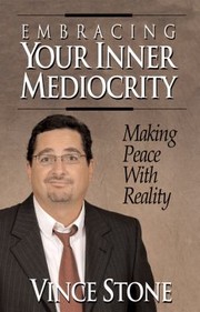 Cover of: Embracing Your Inner Mediocrity