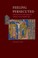 Cover of: Feeling Persecuted Christians Jews And Images Of Violence In The Middle Ages
