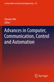 Cover of: Advances In Computer Communication Control And Automation by Yanwen Wu