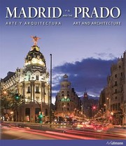 Cover of: Madrid Y El Prado Arte Y Arquitectura Art And Architecture