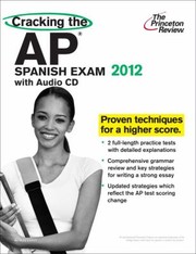 Cover of: Cracking The Ap Spanish Exam With Audio Cd by 