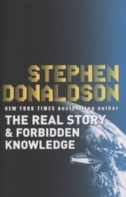 Cover of: The Real Story The Gap Into Conflict The Gap Into Vision Forbidden Knowledge