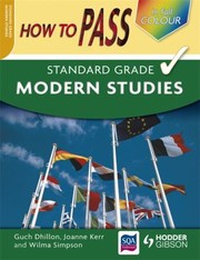 Cover of: How To Pass Standard Grade Modern Studies by 