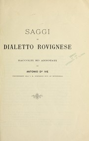 Cover of: Saggi di dialetto rovignese by Antonio Ive