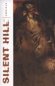 Cover of: Silent Hill Omnibus