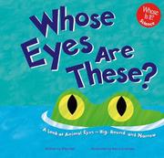 Cover of: Whose Eyes Are These? by Peg Hall