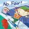 Cover of: No Fair!