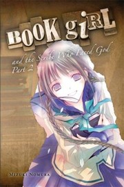 Cover of: Book Girl And The Scribe Who Faced God by 