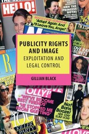 Cover of: Publicity Rights And Image Exploitation And Legal Control