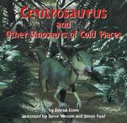 Cover of: Centrosaurus: and Other Dinosaurs of Cold Places (Dinosaur Find)