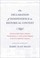 Cover of: The Declaration Of Independence In Historical Context American State Papers Petitions Proclamations And Letters Of The Delegates To The First National Congresses