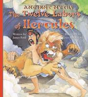 Cover of: The Twelve Labors of Hercules (Ancient Myths)