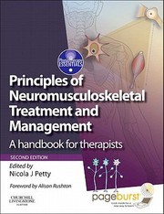 Cover of: Principles Of Neuromusculoskeletal Treatment And Management A Guide For Therapists
