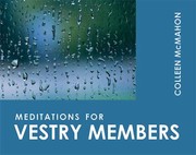 Cover of: Meditations For Vestry Members by 