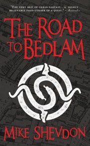 Cover of: The Road To Bedlam by 