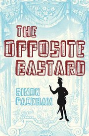 Cover of: The Opposite Bastard