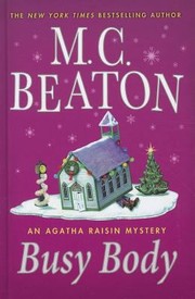 Cover of: Busy Body An Agatha Raisin Mystery by 