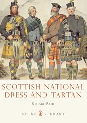 Cover of: Scottish National Dress And Tartan