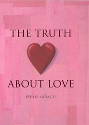 Cover of: The Truth About Love by Philip Ardagh